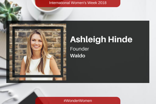 International Women Week Ashleigh Hinde Founder of Waldo