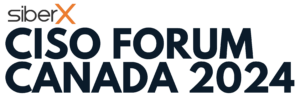 SIBERX CISO FORUM CANADA 2024 logo
